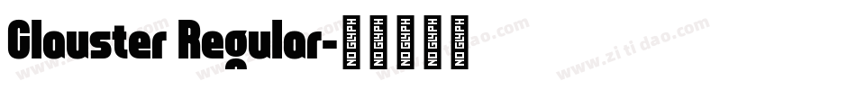 Clauster Regular字体转换